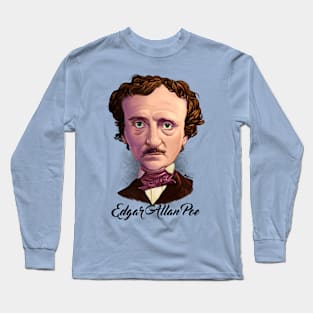 Edgar Allan Poe Long Sleeve T-Shirt